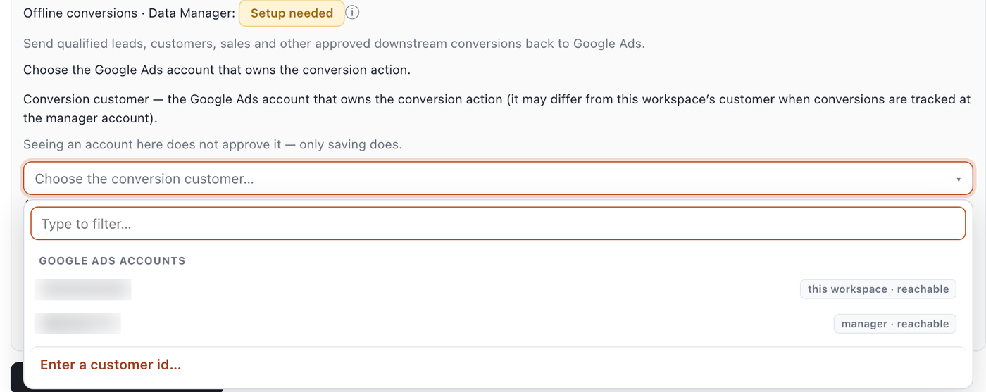 Outloop conversion customer picker listing reachable Google Ads accounts tagged this workspace and manager, with account IDs blurred.