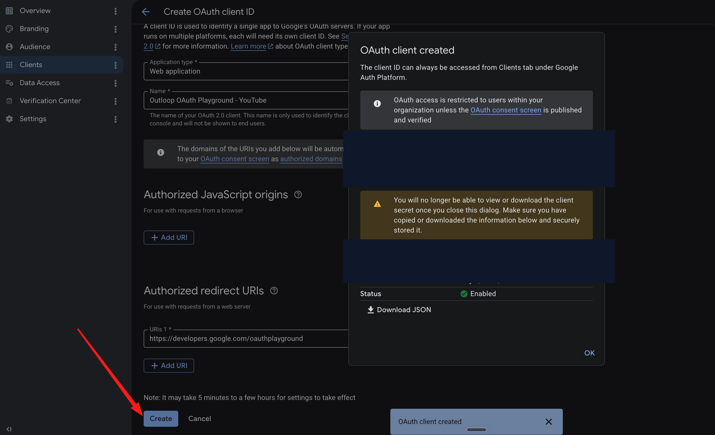 Google Cloud OAuth client created dialog for the YouTube web application client with the Client ID and Client secret redacted.