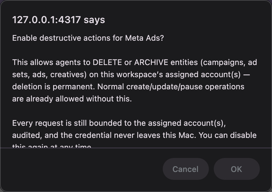 Outloop confirmation dialog explaining that enabling destructive actions allows agents to delete or archive Meta entities, deletion is permanent, requests stay bounded to assigned accounts and audited.