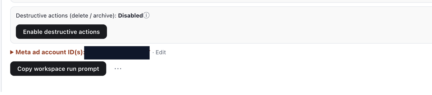 Outloop Meta Ads row showing destructive actions disabled by default with the optional Enable destructive actions button and a saved workspace ad account assignment.