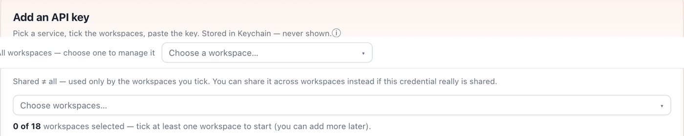 Outloop's Add an API key panel: a service picker, the note that the key is stored in the Keychain and never shown, and the choice between managing one workspace or ticking several to share the credential.