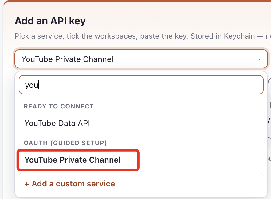 Outloop Add an API key menu with YouTube Private Channel selected under OAuth guided setup.