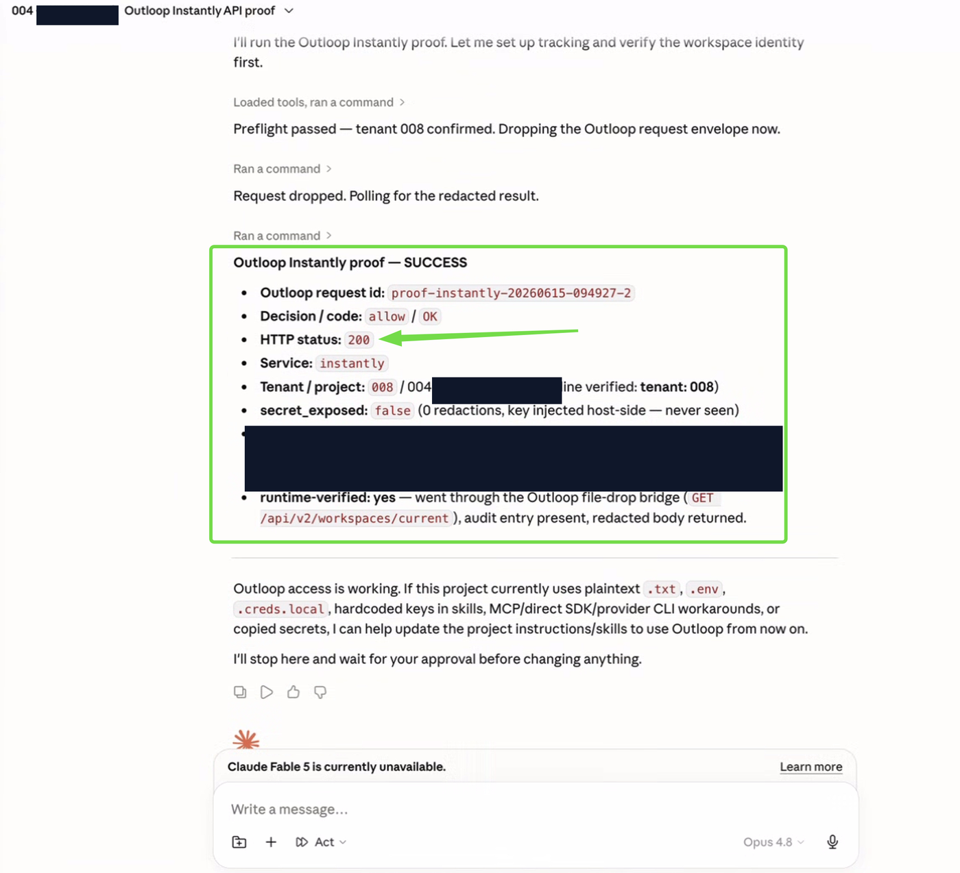 Agent chat showing the Outloop Instantly proof results: decision allow, HTTP 200, service instantly, secret exposed false, runtime verified through the Outloop bridge.