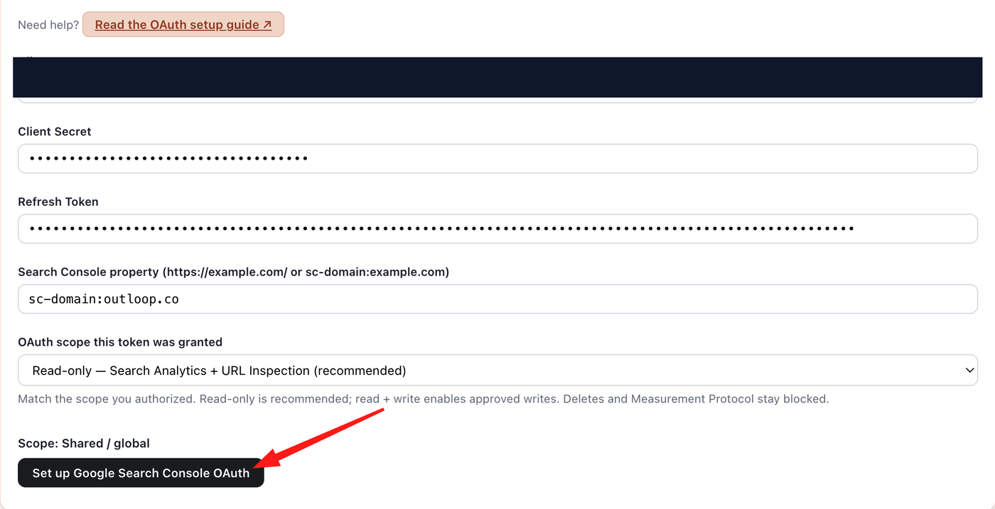 Outloop Google Search Console OAuth setup form with the client ID redacted and the client secret and refresh token masked.