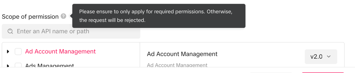 TikTok Scope of permission field tooltip warning to only apply for required permissions or the request will be rejected.