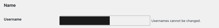 WordPress user profile Name section showing the Username field and the note that usernames cannot be changed.