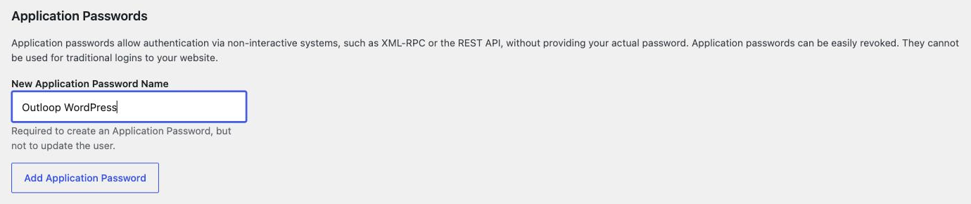 WordPress Application Passwords section with the name field filled in as Outloop WordPress and the Add Application Password button below.